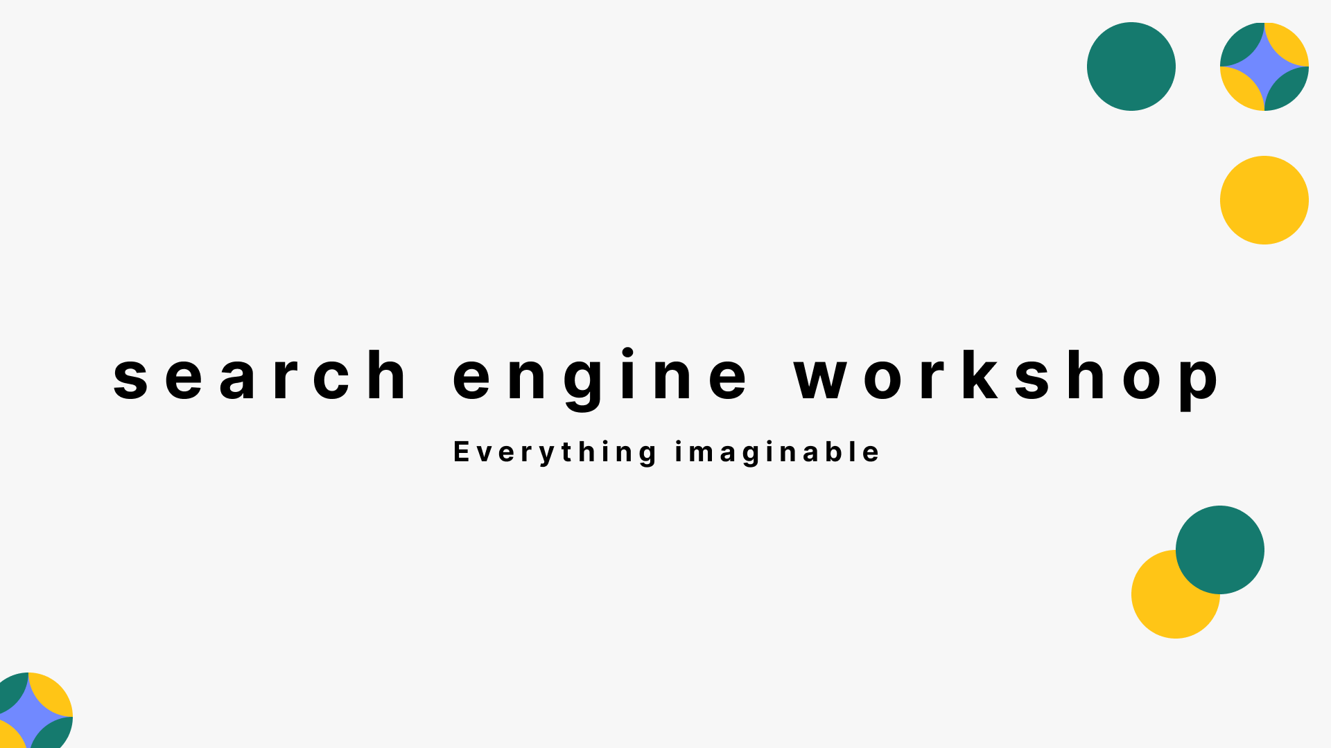 Search engine workshop plan
