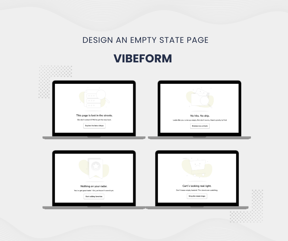 Vibeform Empty States