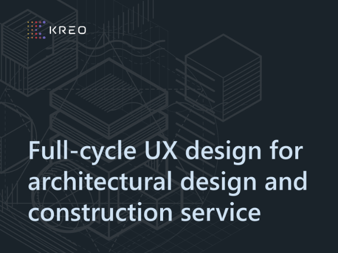 Full-cycle UX design for architectural design and construction service