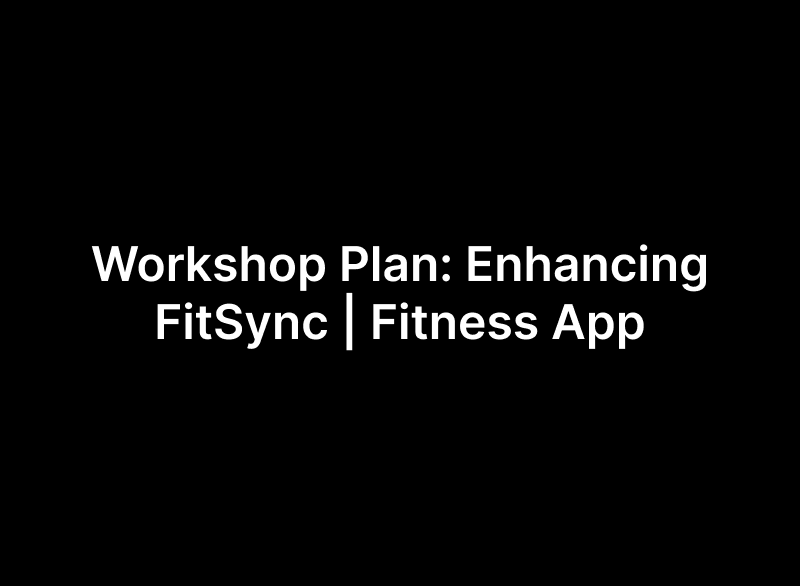 FitSync | working plan