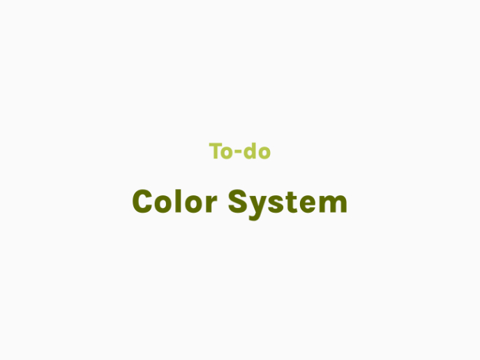 "To-do" Color System